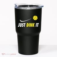 Just Dink It Funny Pickleball Tumbler thumb 0