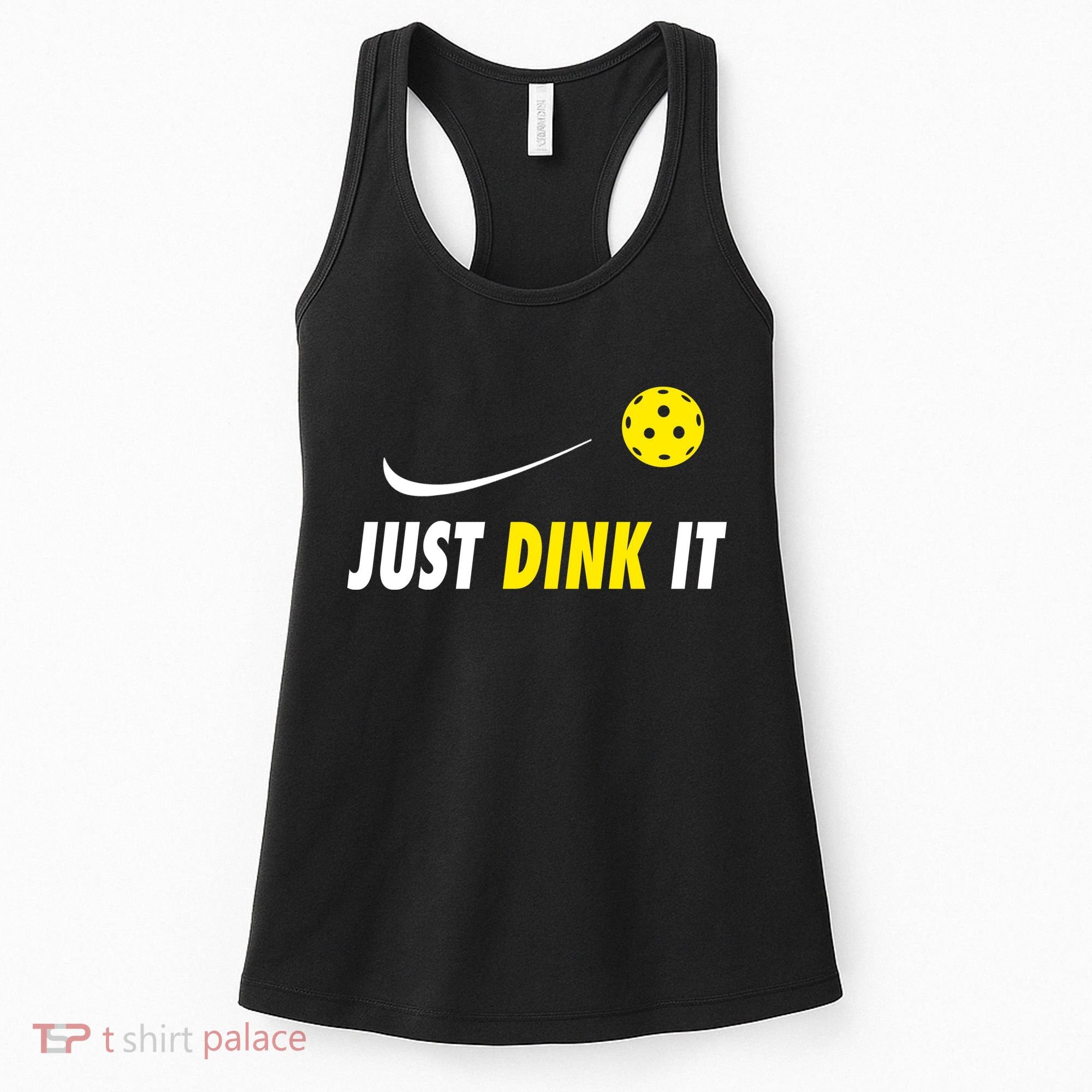 Just Dink It Funny Pickleball Women's Tank Top