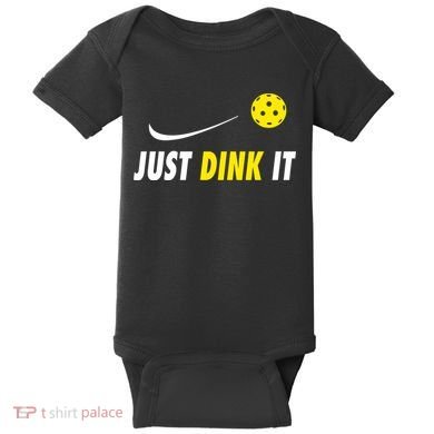 Just Dink It Funny Pickleball Baby Bodysuit