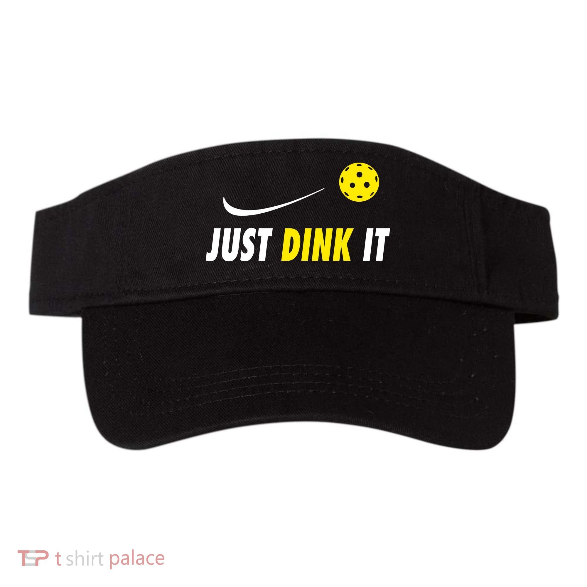 Just Dink It Funny Pickleball Visor