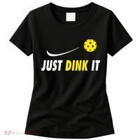 Just Dink It Funny Pickleball Women's T-Shirt thumb 0
