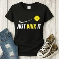 Just Dink It Funny Pickleball Women's T-Shirt thumb 3