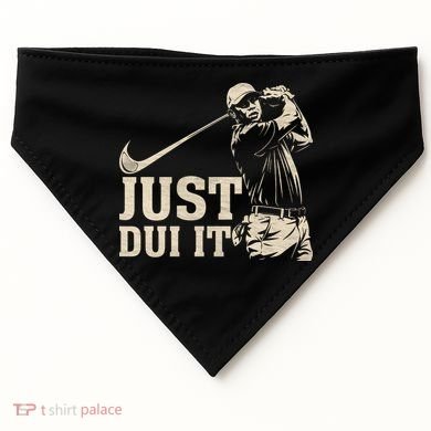 Just Dui It Funny Golf Parody USA-Made Doggie Bandana