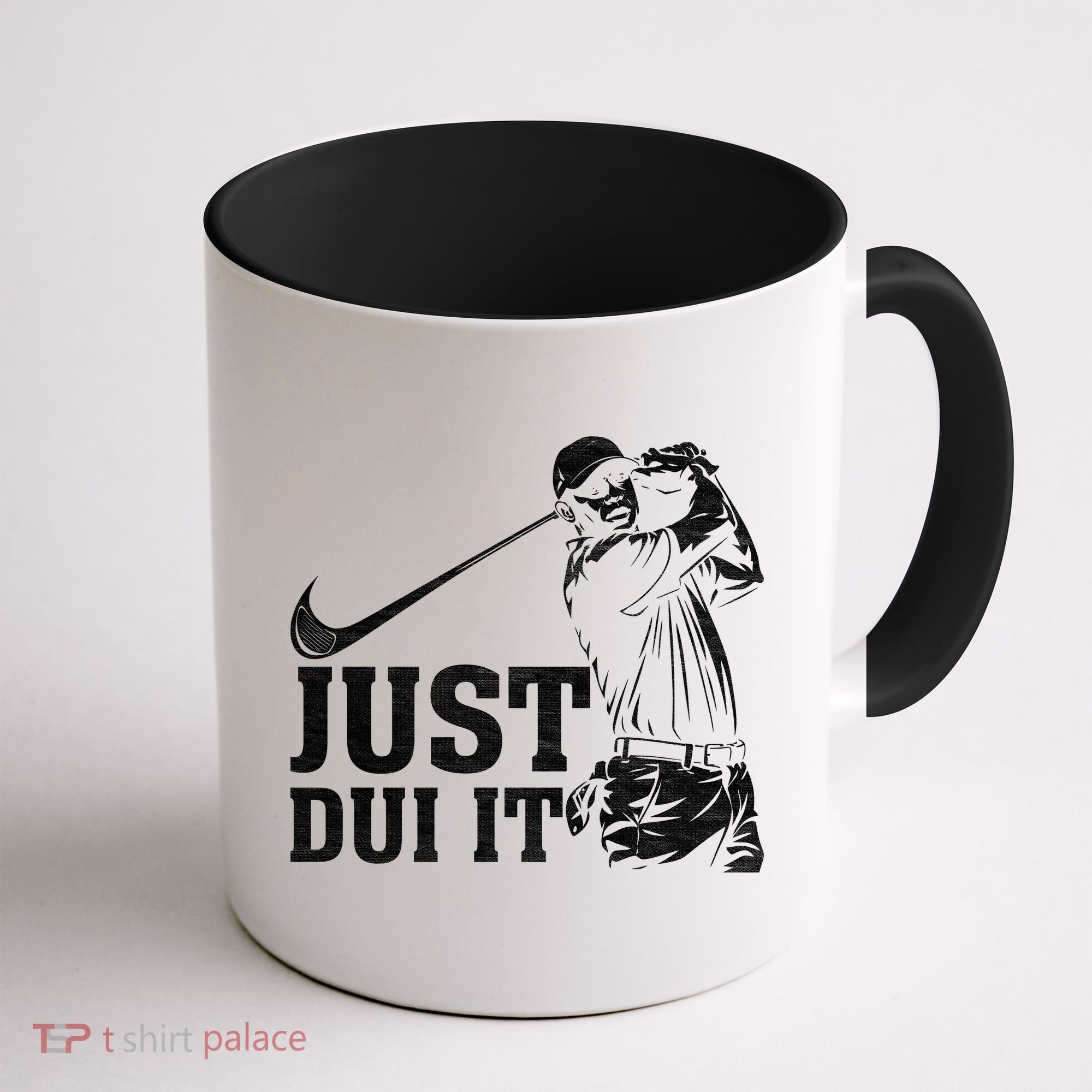Just Dui It Funny Golf Parody Coffee Mug