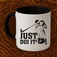 Just Dui It Funny Golf Parody Coffee Mug thumb 2