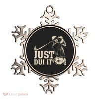 Just Dui It Funny Golf Parody Ornament thumb 0
