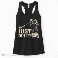 Just Dui It Funny Golf Parody Women's Tank Top thumb 0