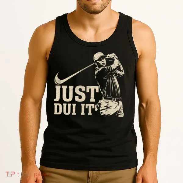 Just Dui It Funny Golf Parody Tank Top