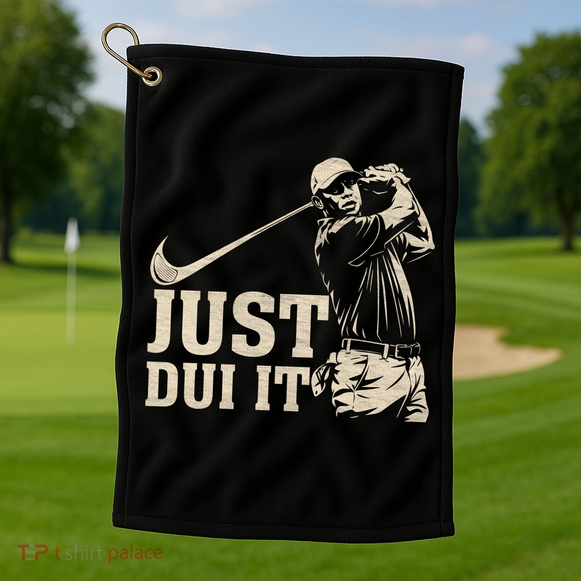 Just Dui It Funny Golf Parody Golf Towel