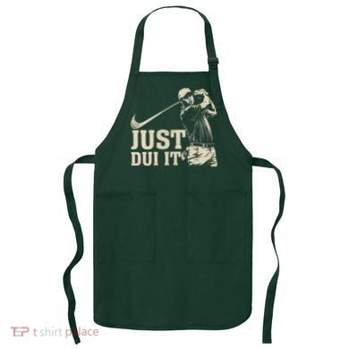 Just Dui It Funny Golf Parody Apron