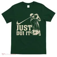 Just Dui It Funny Golf Parody T-Shirt thumb 0