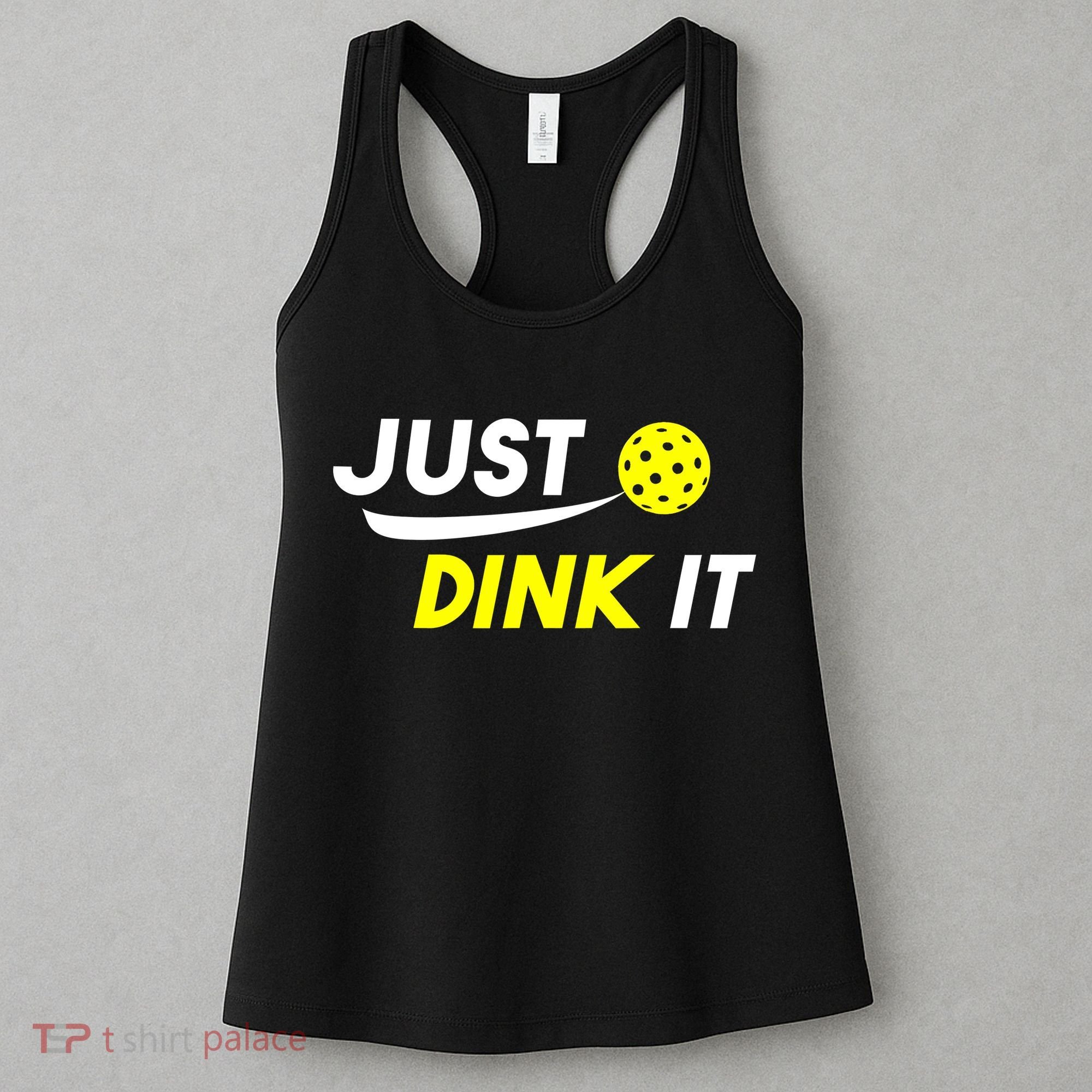 Just Dink It Pickleball Women's Tank Top