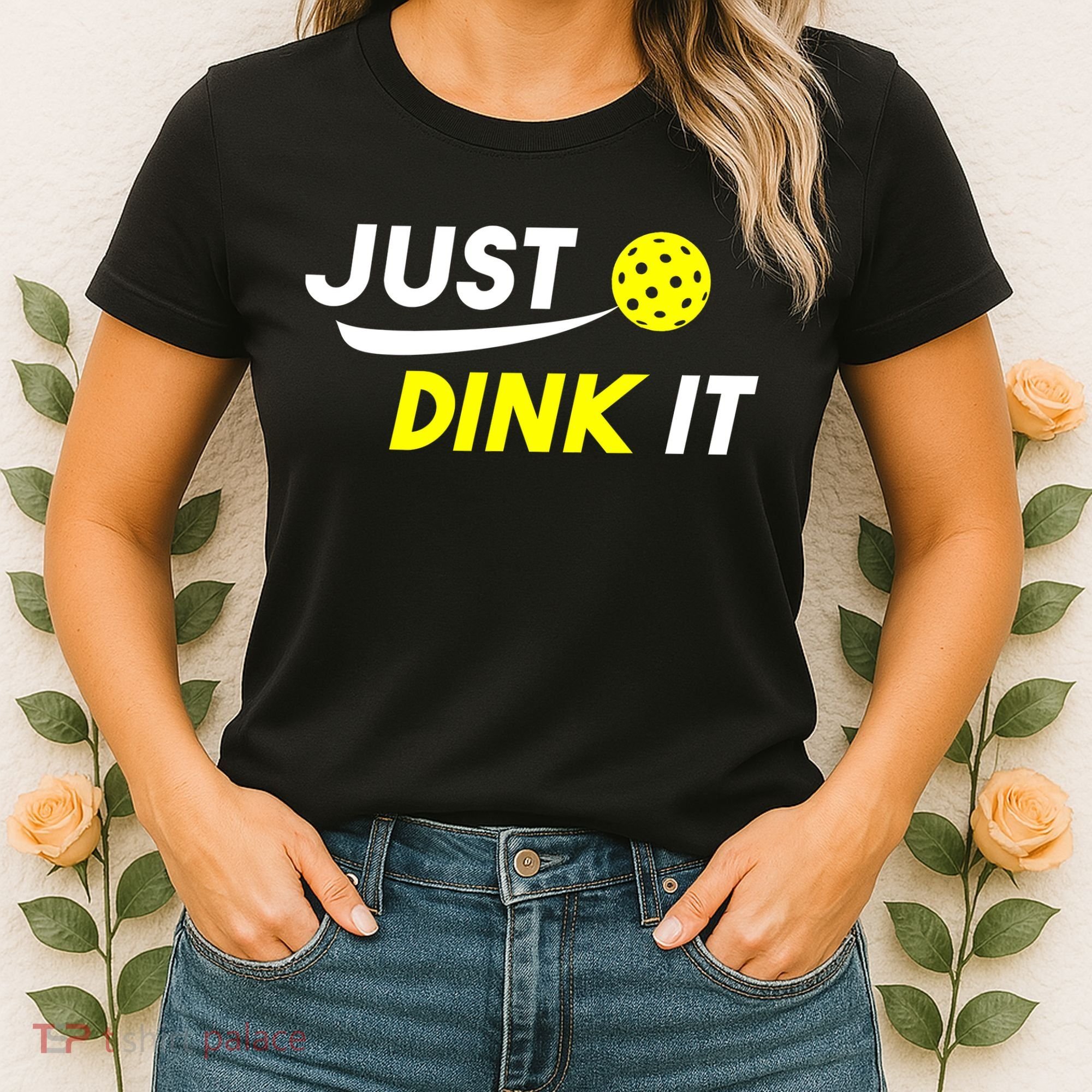 Just Dink It Pickleball Women's T-Shirt