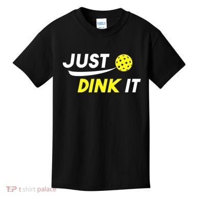 Just Dink It Pickleball Kids T-Shirt