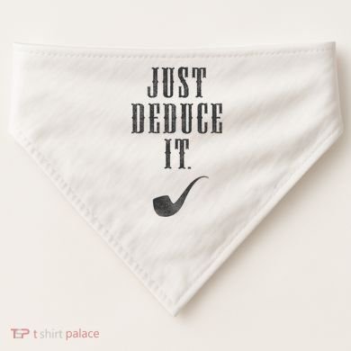 Just Deduce It USA-Made Doggie Bandana