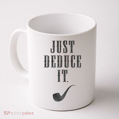 Just Deduce It Coffee Mug
