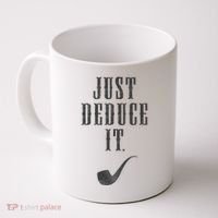 Just Deduce It Coffee Mug thumb 0