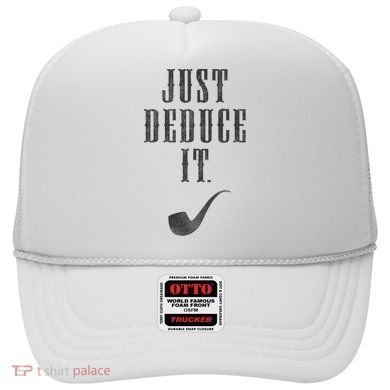 Just Deduce It Hat