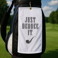 Just Deduce It Golf Towel thumb 2