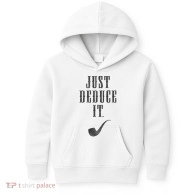 Just Deduce It Kids Hoodie