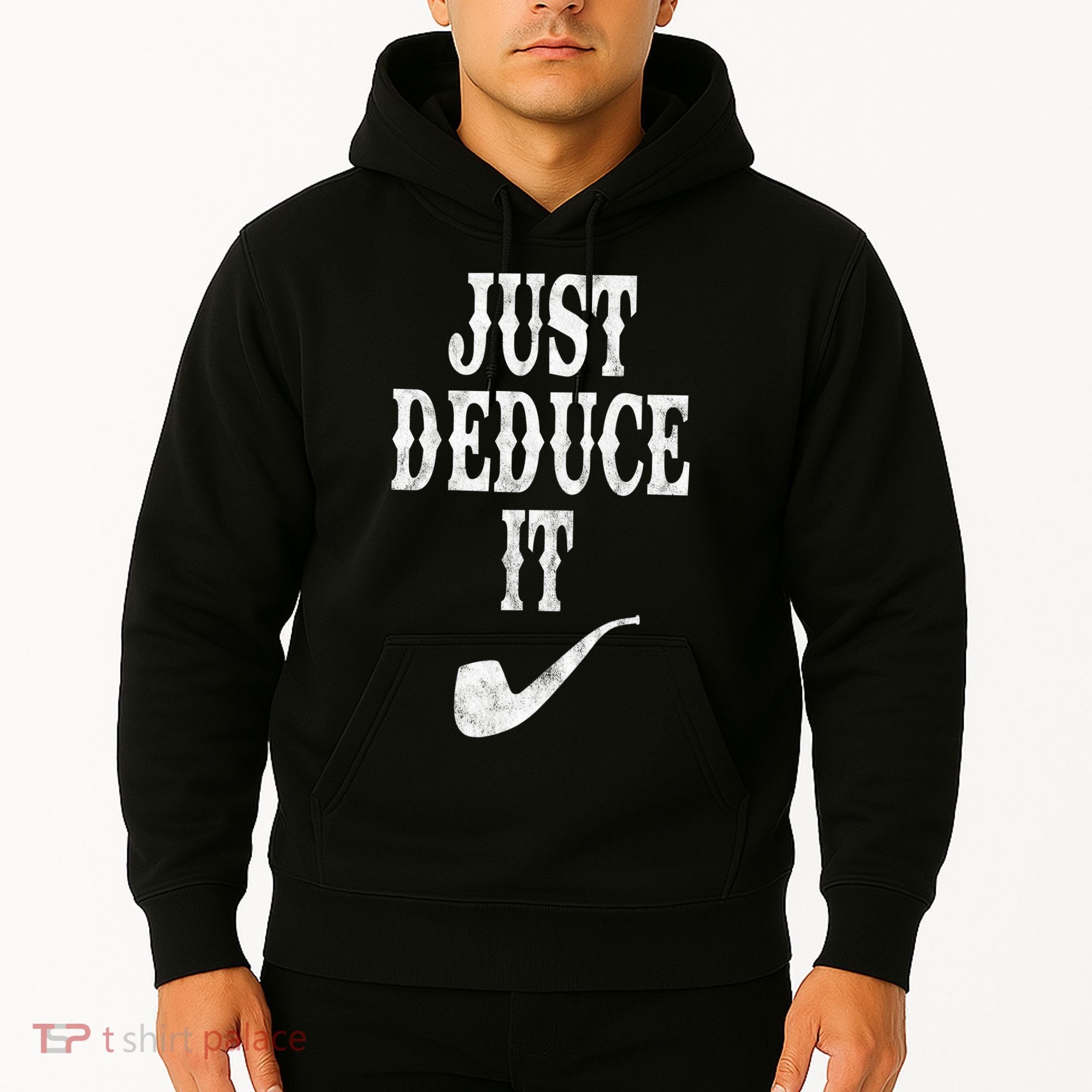 Just Deduce It Funny Retro Hoodie