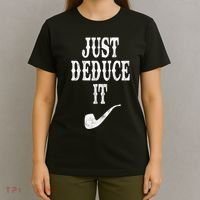 Just Deduce It Funny Retro T-Shirt thumb 4
