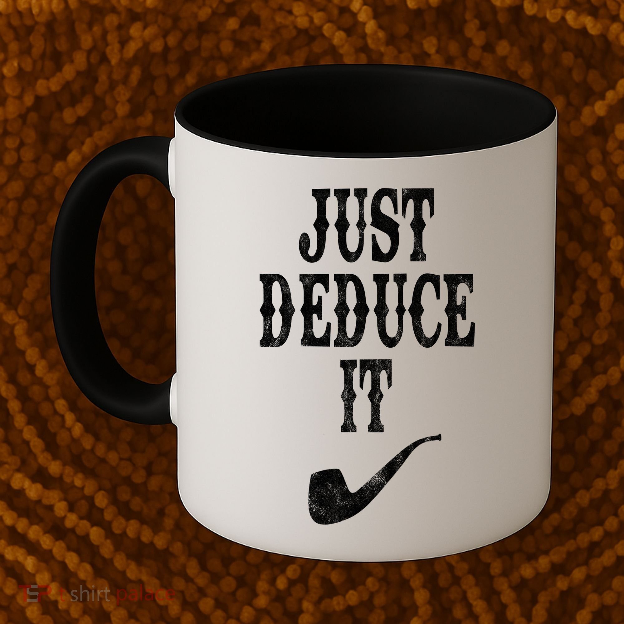 Just Deduce It Funny Retro Coffee Mug