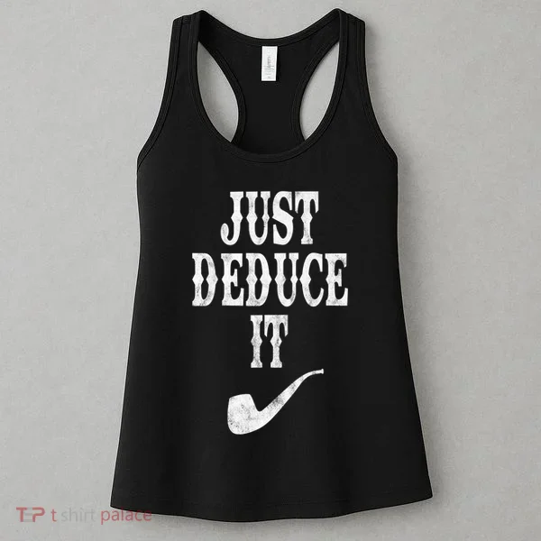 Just Deduce It Funny Retro Women's Tank Top