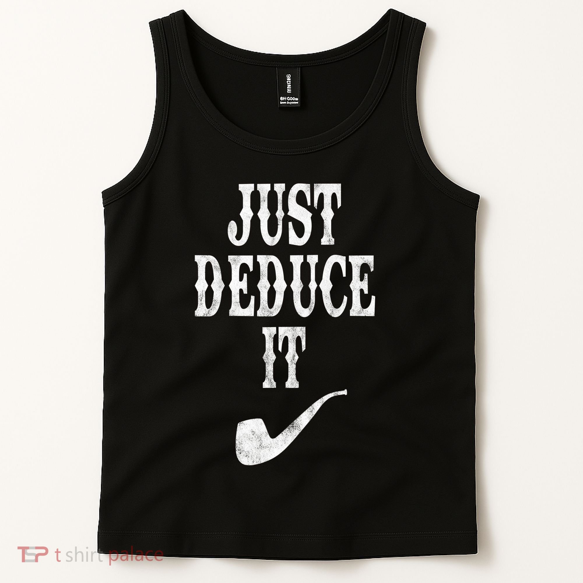 Just Deduce It Funny Retro Tank Top