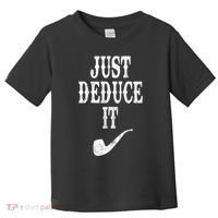 Just Deduce It Funny Retro Toddler T-Shirt thumb 0
