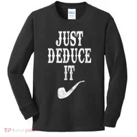 Just Deduce It Funny Retro Kids Long Sleeve Shirt thumb 0