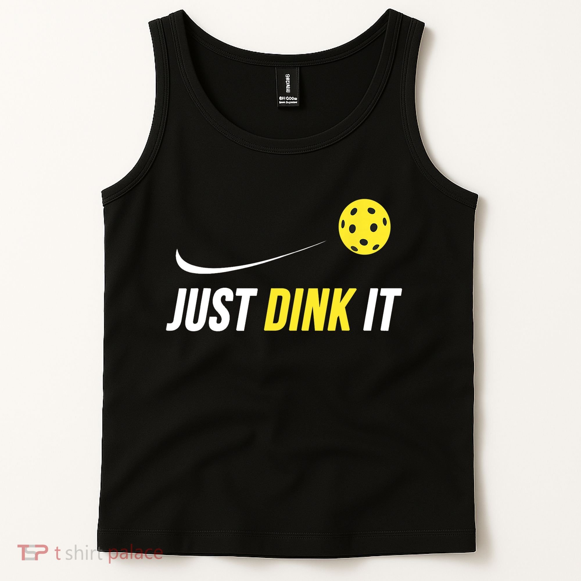 Just Dink It Funny Pickleball T Tank Top