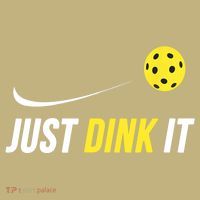 Just Dink It Funny Pickleball T T-Shirt thumb 7