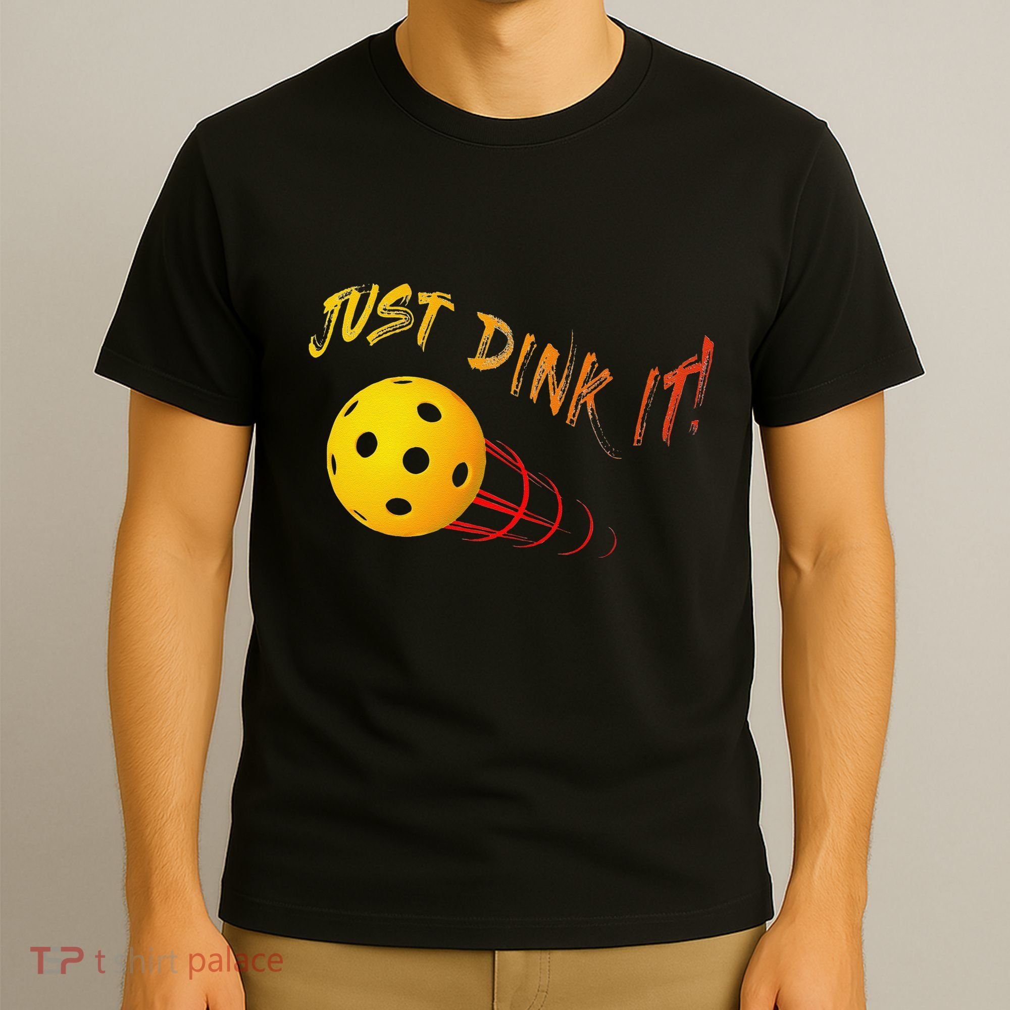 Just Dink It Funny Pickleball T-Shirt