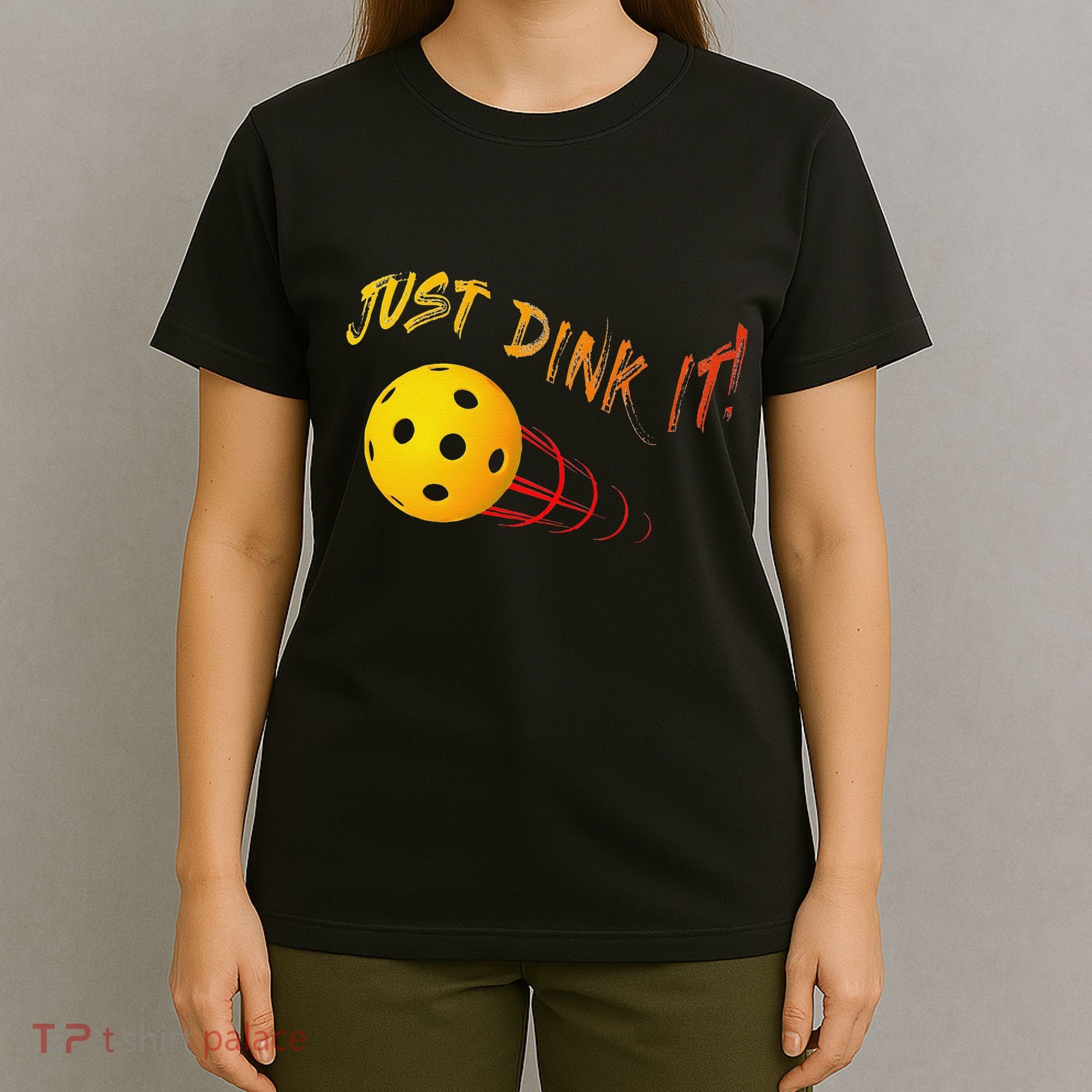 Just Dink It Funny Pickleball T-Shirt
