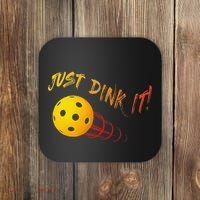 Just Dink It Funny Pickleball Coaster thumb 0