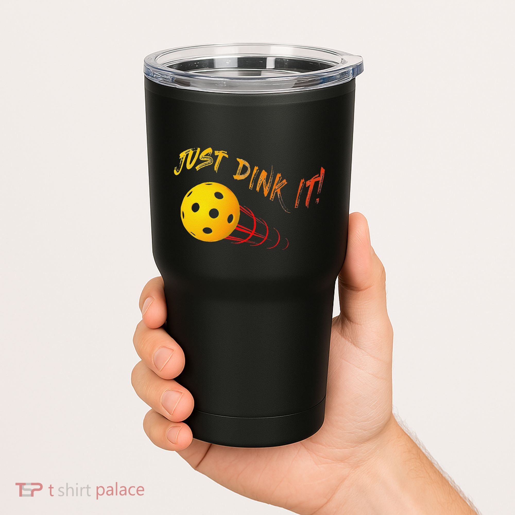 Just Dink It Funny Pickleball Tumbler