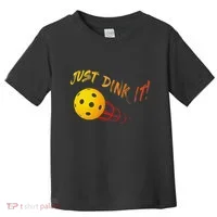 Just Dink It Funny Pickleball Toddler T-Shirt thumb 0