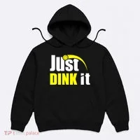 Just Dink It Hoodie thumb 0