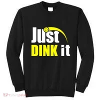 Just Dink It Sweatshirt thumb 0