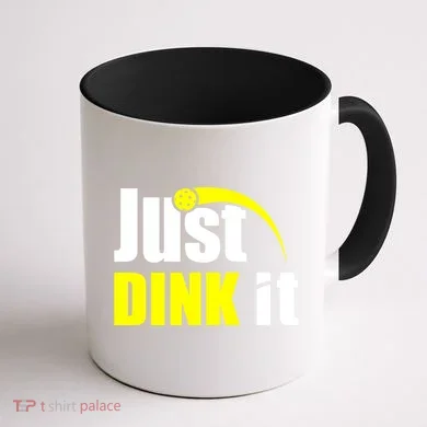 Just Dink It Coffee Mug back