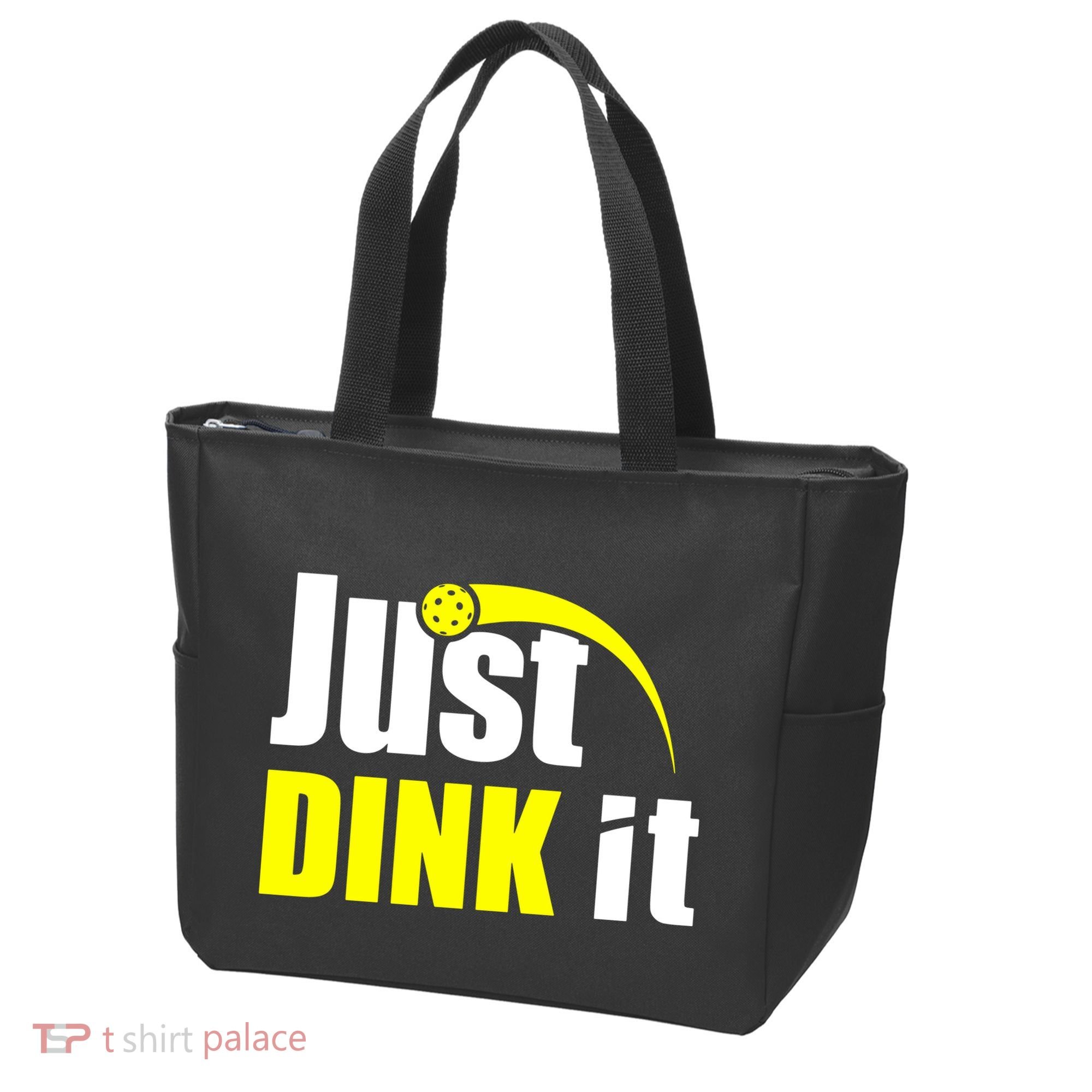 Just Dink It Tote Bag