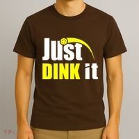 Just Dink It T-Shirt thumb 3