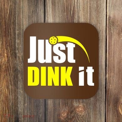 Just Dink It Coaster