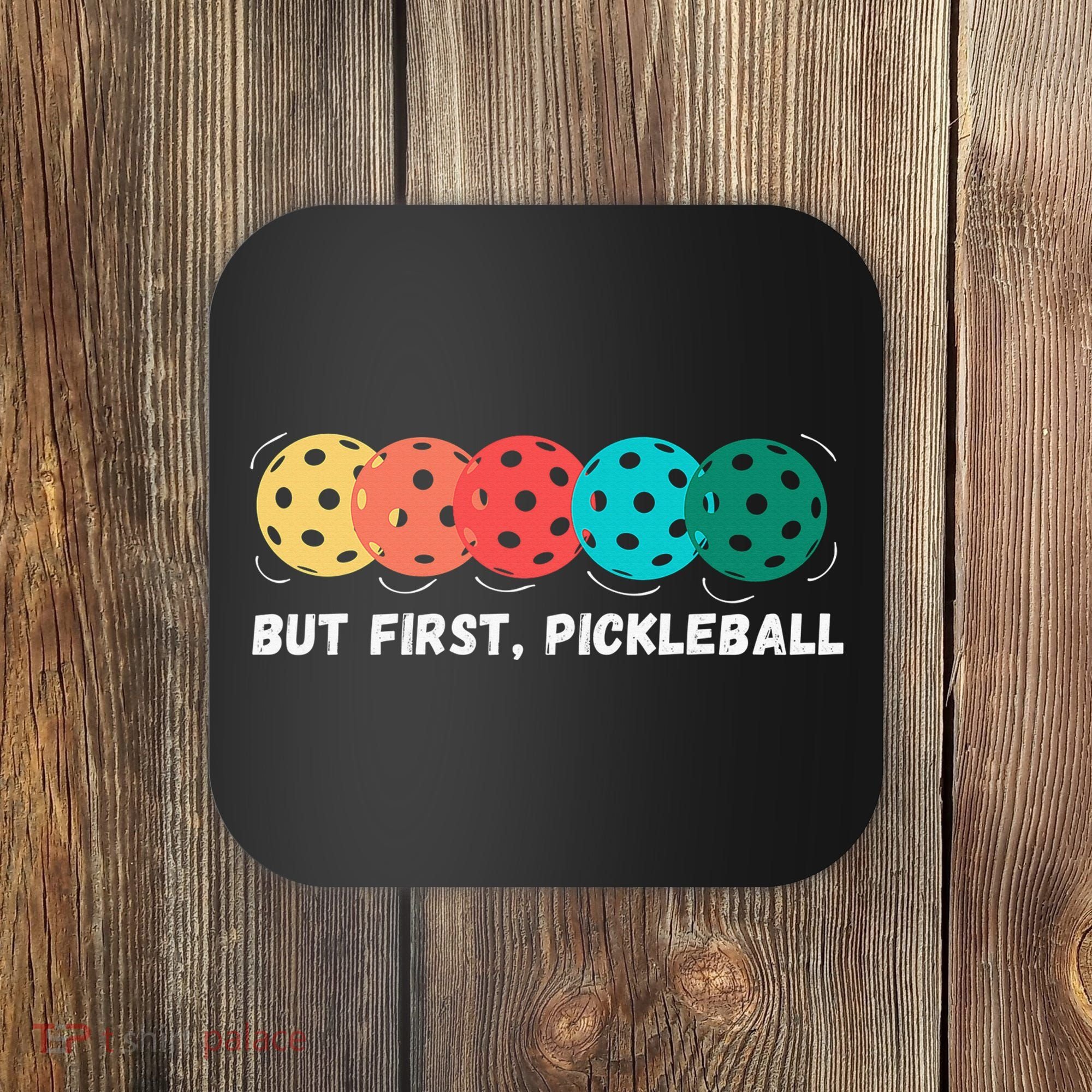 Just Dink It Funny Pickleball Pickle Ball Coaster