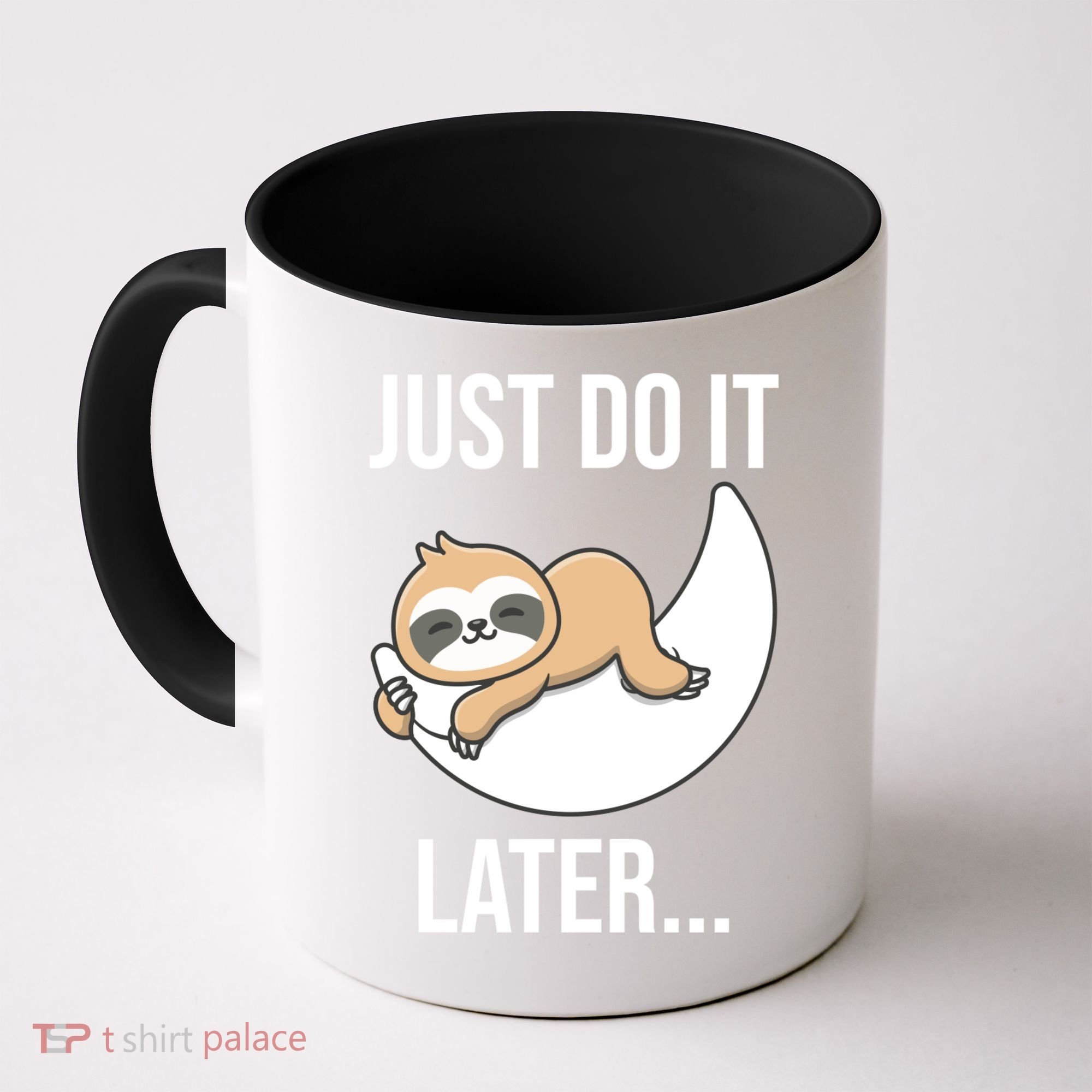 Just Do It Later Sloth Coffee Mug