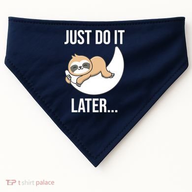 Just Do It Later Sloth USA-Made Doggie Bandana