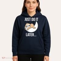 Just Do It Later Sloth Hoodie thumb 5