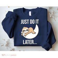 Just Do It Later Sloth Sweatshirt thumb 2