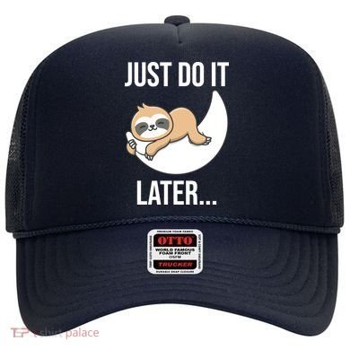 Just Do It Later Sloth Hat